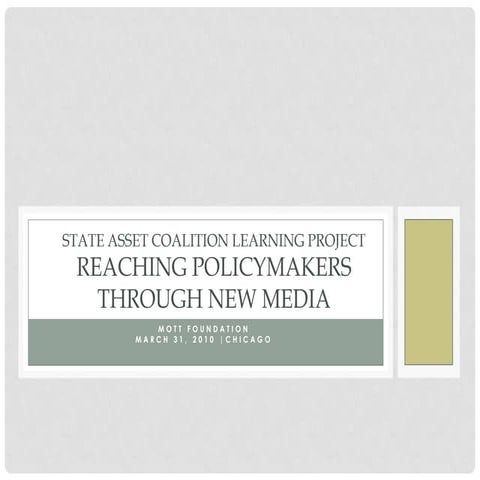 Reaching Policymakers Through New Media march31-final