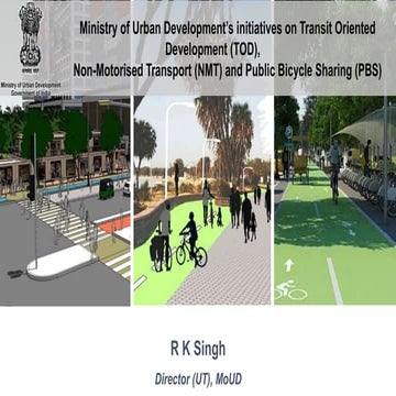 Ministry of Urban Development’s initiatives on Transit-Oriented Development (...