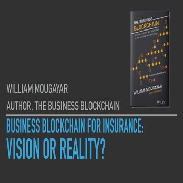 Mougayar chicago blockchain_insurance presentation_nov8_2016