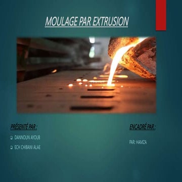 MOULAGE PAR EXTRUSION.pptx