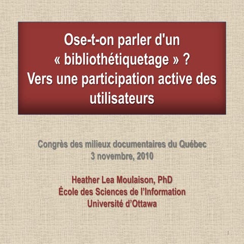 Ose-t-on parler d'un « bibliothétiquetage» ? Vers une participation active des utilisateurs