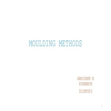 MOULDING METHODS involved in casting related to foundries | PDF