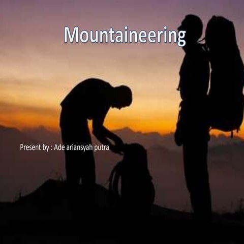 Mountaineering