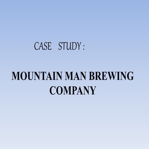 Mountain man brewing company