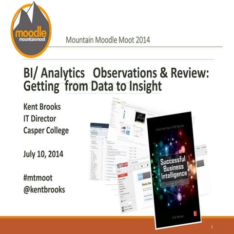Mountain moot  2014-From Data to Insight