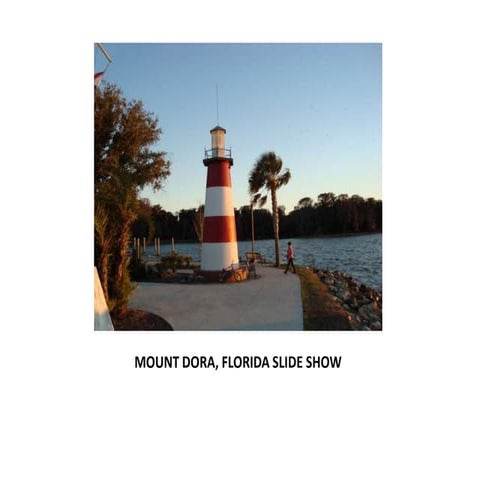 Mount Dora, Florida Slide Show