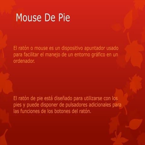 Mouse de pie | PPTX