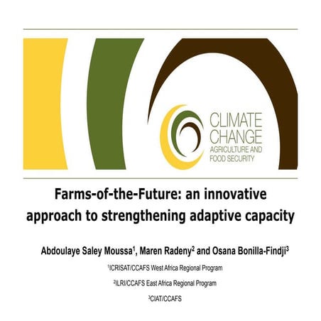 Farms-of-the-Future approach to accelerating climate change adaptation: case ...