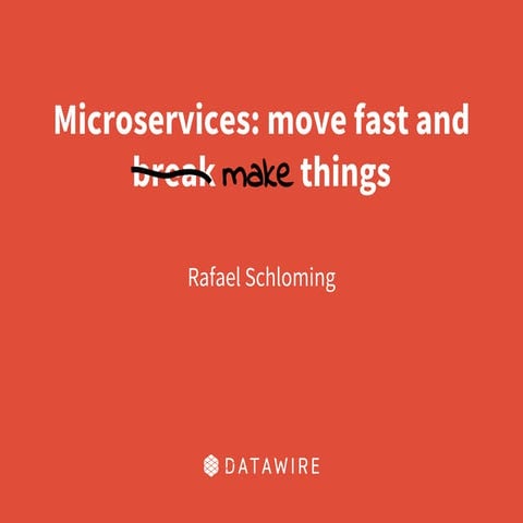 MA Microservices Meetup: Move fast and make things