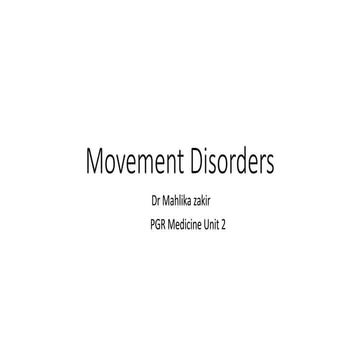 Pediatric movement disorders | PPTX