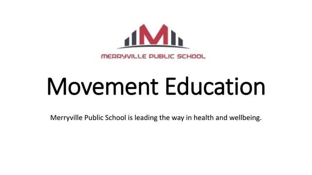 Movement Education - PDHPE Assessment 