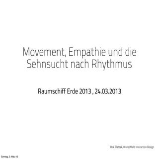 Movement, Empathie und die Sehnsuch...