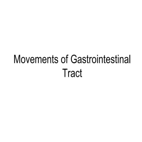 Movements of Gastrointestinal tract 21.12.2019 copy.pptx
