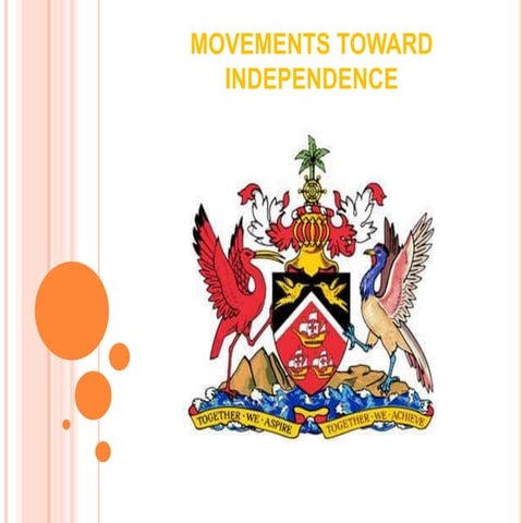 Movements toward independence