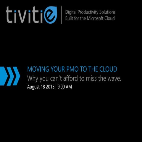 Moving Your PMO to the Cloud