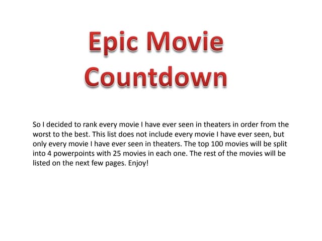 Epic Movie List Countdown Part 1