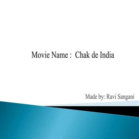 CHAK DE INDIA | PPTX