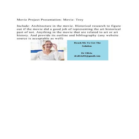 Movie Project Presentation Movie TroyInclude Architecture i.docx