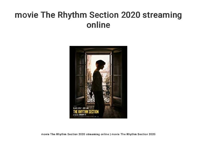 Movie The Rhythm Section 2020 Streaming Online
