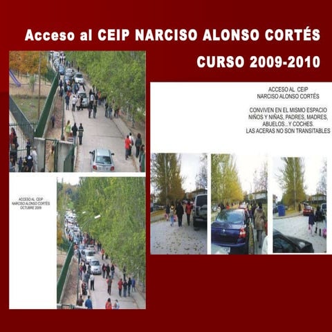 Movilidad PaSos acceso colegio Narciso