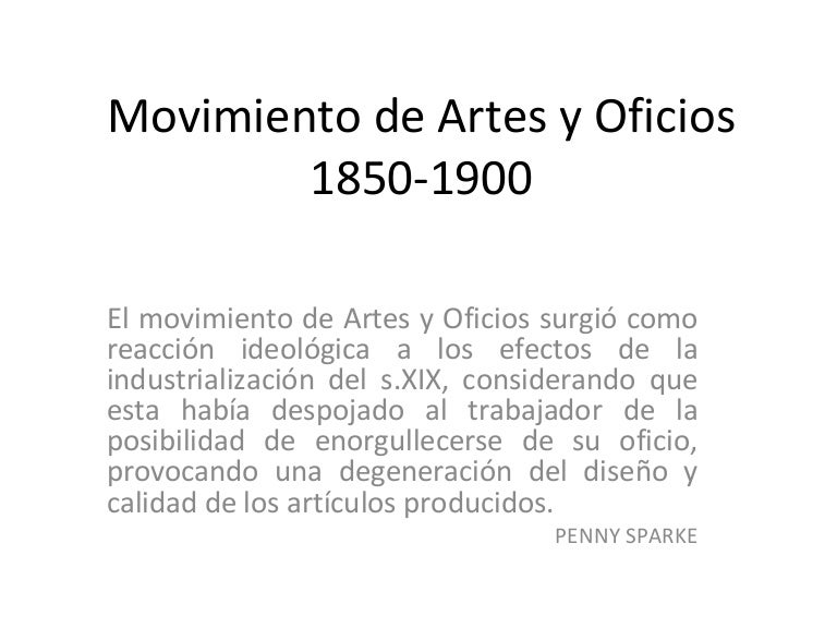 Movimiento De Artes Y Oficios 1850 1900
