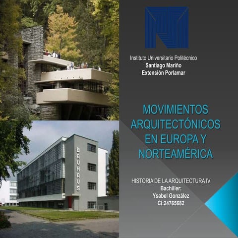 Movimientos arquitectónicos en europa y norteamérica