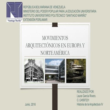 Movimientos Arquitectónicos en Europa y Norteamérica
