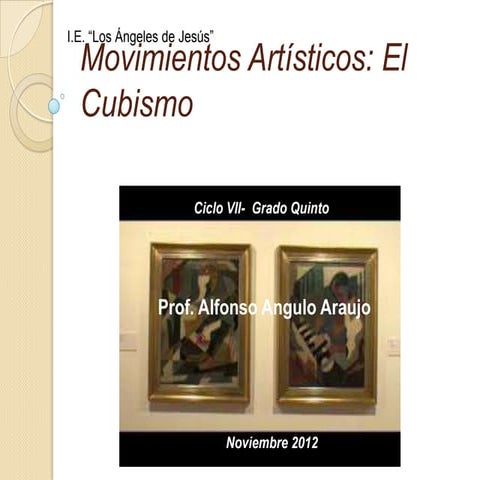 Movimientos artísticos  el cubismo