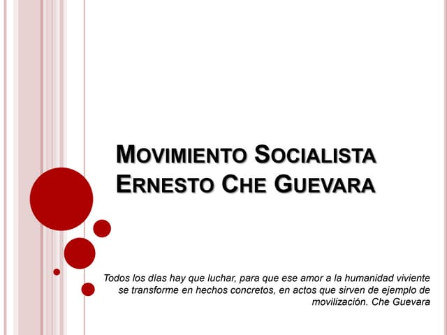 Movimiento socialista ernesto che g...