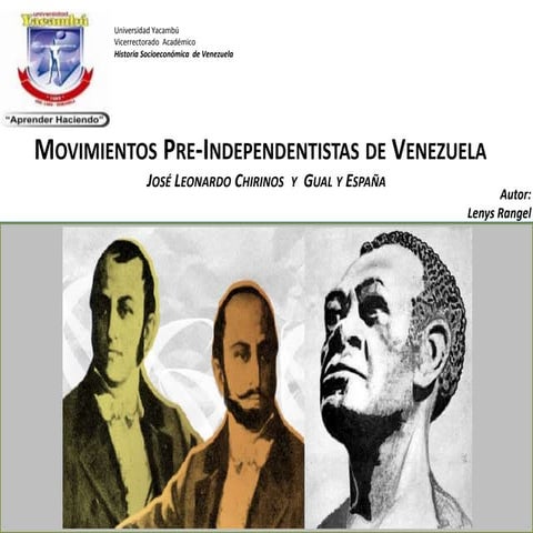 Movimientos Pre Independentistas de Venezuela