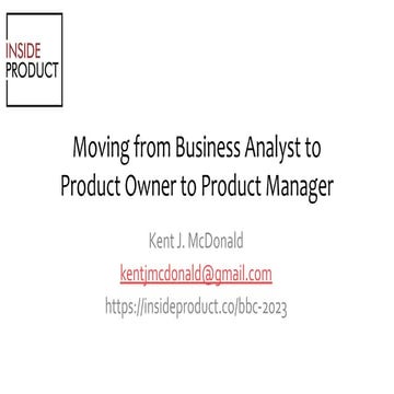 Moving from Business Analyst to Product Owner to Product Manager