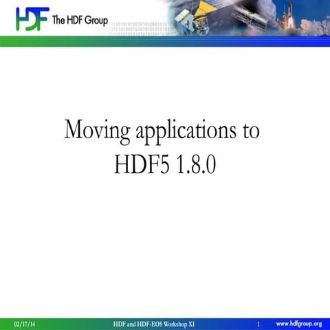 Moving applications to HDF5 1.8