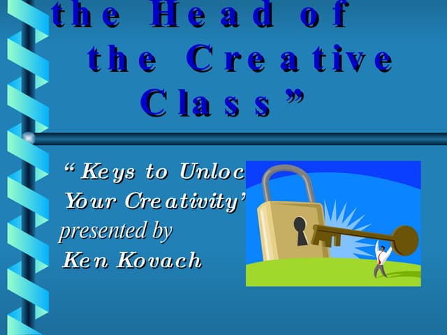 Moving Ahead In The Creative Class 2008 Update