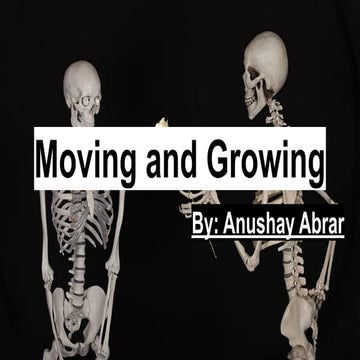 Moving and growing (grade 4) ( Science ) 