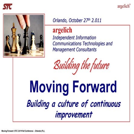 Moving forward. Building a culture of continuous improvement.