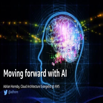 Moving Forward with AI