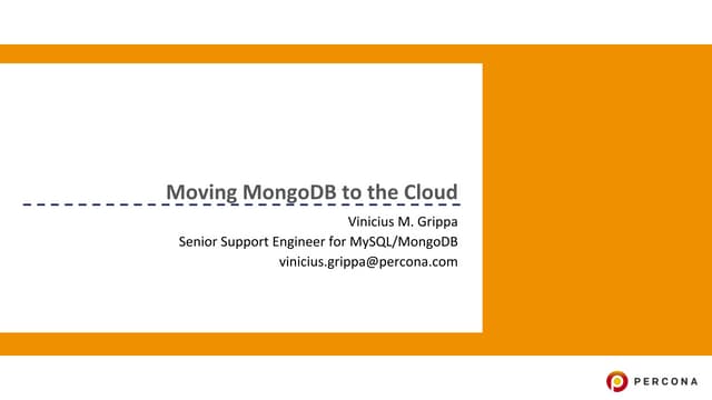 Moving mongo db to the cloud  strategies and points to consider