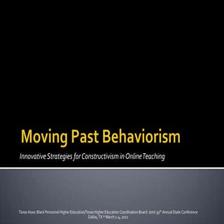 Moving Past Behaviorism Tabphe2012 ...