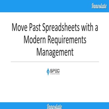 Moving Past Spreadsheets with Modern Requirements Management