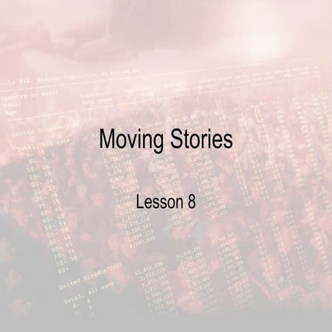 Moving stories lesson 8 - Population Pyramids