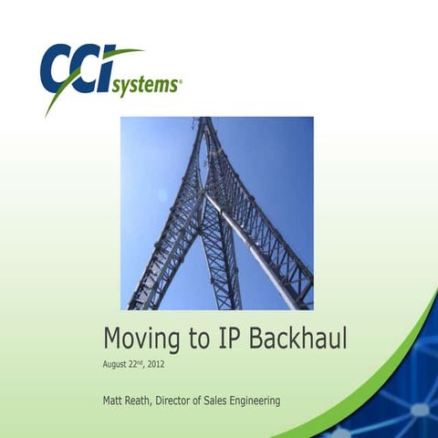 Moving To IP Backhaul