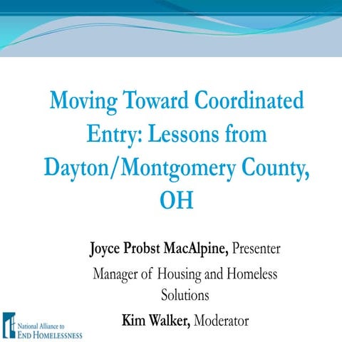 Moving Toward Coordinated Entry: Lessons from Dayton/Montgomery County, OH