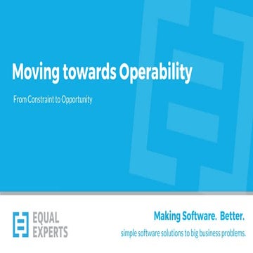 Moving Towards Operability & Organising for Continuous Delivery