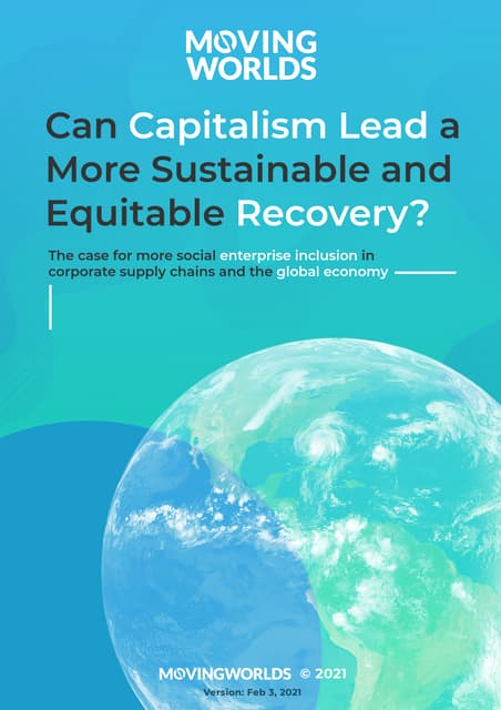 Can Capitalism Lead a More Sustainable and Equitable Recovery? The case for m...