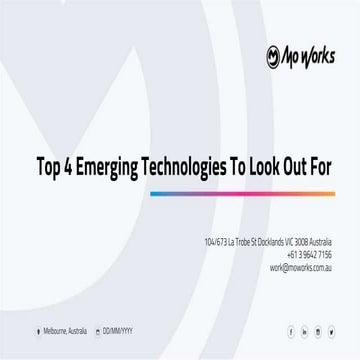 Top 4 Emerging Technologies To Look Out For