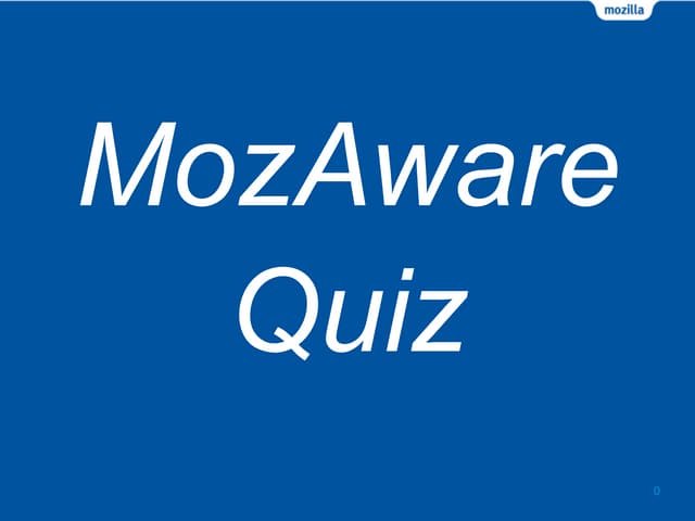 MozAware Questionnaire