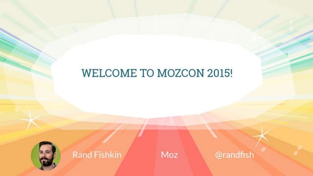 Introduction to Mozcon 2015