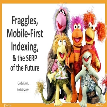 Fraggles & the SERP of the Future