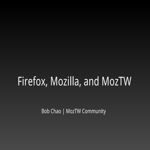 Mozilla, MozTW, and Open Web