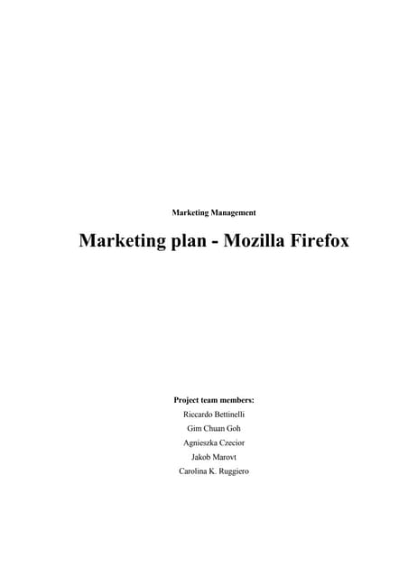 Mozilla Firefox - Marketing Plan